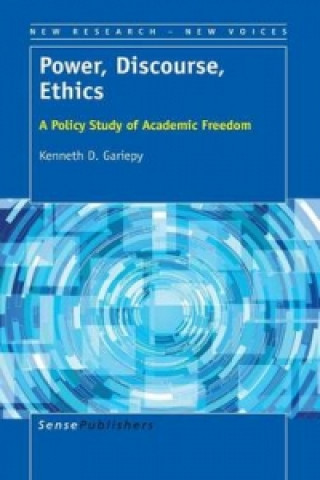 Knjiga Power, Discourse, Ethics Kenneth D Gariepy
