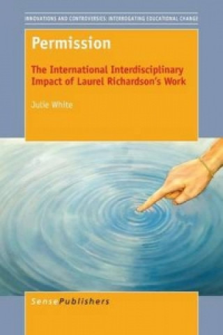 Knjiga Permission Dr Julie (Clinical Instructor<br>Graduate Entry Program<br>University of Illinois at Chicago<br>College of Nursing Maternal/Child Department) White