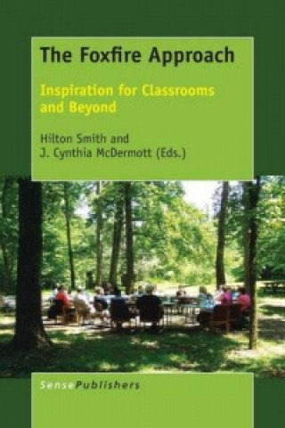 Knjiga Foxfire Approach HILTON SMITH