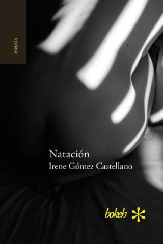 Kniha Natacion Irene Gomez Castellano
