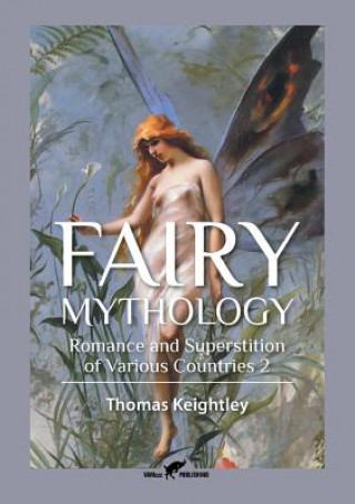 Книга Fairy Mythology 2 Thomas Keightley
