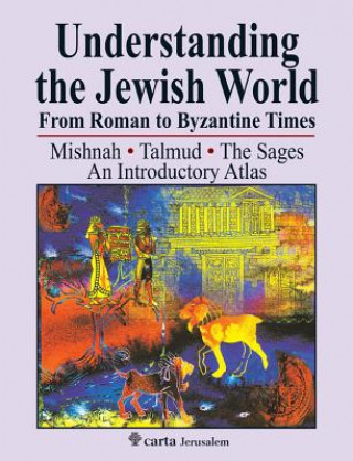 Kniha Understanding the Jewish World from Roman to Byzantine Times Michael Avi-Yonah