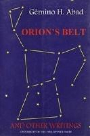 Kniha Orions Belt & Other Writings Gemino H. Abad