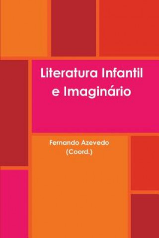 Książka Literatura Infantil e Imaginario Fernando Azevedo