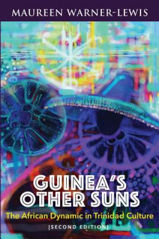 Könyv Guinea's Other Suns Mauree Warner-Lewis