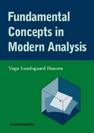 Kniha Fundamental Concepts In Modern Analysis V.L. Hansen