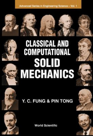 Carte Classical and Computational Solid Mechanics Y. C. Fung