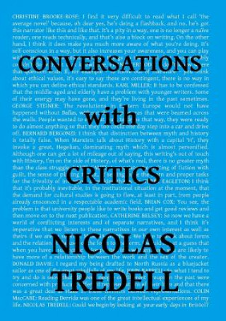 Buch Conversations with Critics Professor Nicolas Tredell