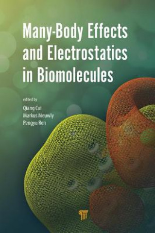 Boek Many-Body Effects and Electrostatics in Biomolecules Markus Meuwly