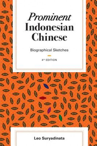 Knjiga Prominent Indonesian Chinese Leo Suryadinata