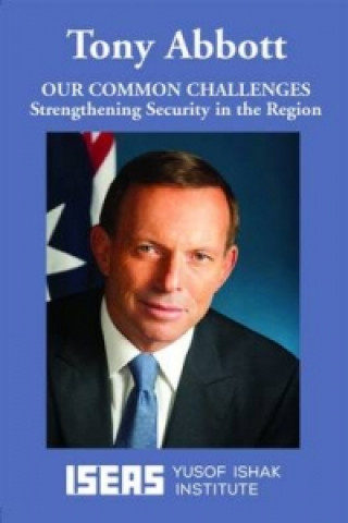 Knjiga Our Common Challenges Tony Abbott