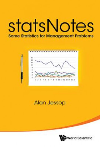 Livro Statsnotes: Some Statistics For Management Problems Alan Jessop