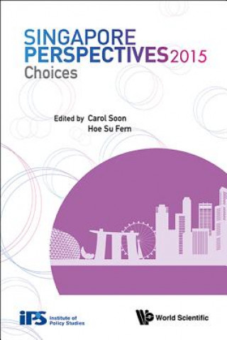 Könyv Singapore Perspectives 2015: Choices Su Fern Hoe