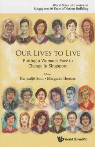 Könyv Our Lives to Live Kanwaljit Soin