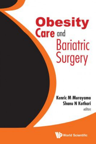 Knjiga Obesity Care And Bariatric Surgery Murayama Kenric M