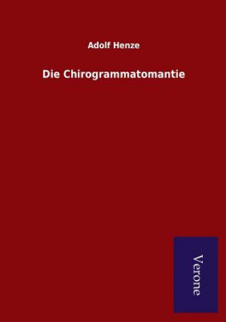 Книга Chirogrammatomantie Adolf Henze