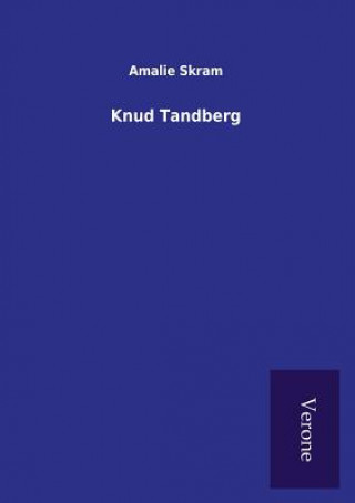 Könyv Knud Tandberg AMALIE SKRAM
