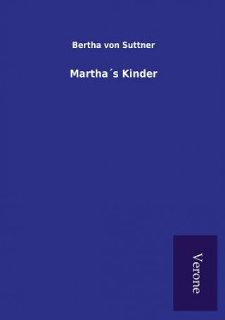 Książka Marthas Kinder BERTHA VON SUTTNER