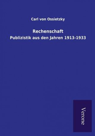 Knjiga Rechenschaft CARL VON OSSIETZKY