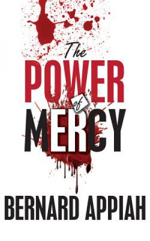 Kniha Power Of Mercy Bernard O Appiah