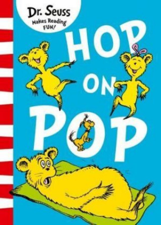 Kniha Hop On Pop Dr. Seuss