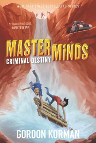 Книга Masterminds: Criminal Destiny Gordon Korman