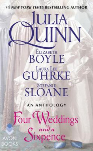 Könyv Four Weddings and a Sixpence Julia Quinn