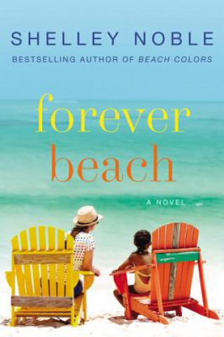 Kniha Forever Beach Shelley Noble