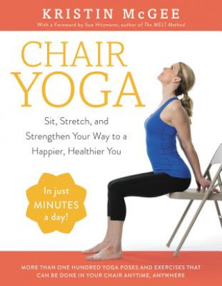 Книга Chair Yoga Kristin McGee