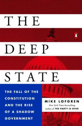 Könyv Deep State Mike Lofgren