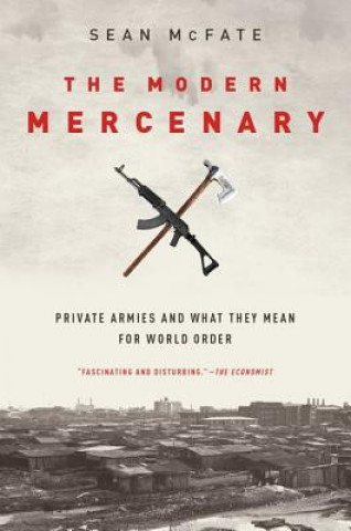 Kniha Modern Mercenary Sean McFate