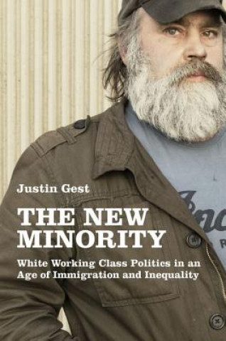 Kniha New Minority Justin Gest