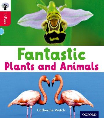 Kniha Oxford Reading Tree inFact: Oxford Level 4: Fantastic Plants and Animals Catherine Veitch