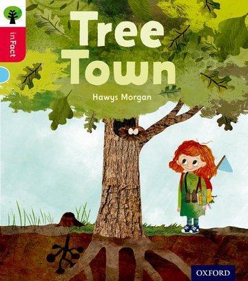 Book Oxford Reading Tree inFact: Oxford Level 4: Tree Town Hawys Morgan