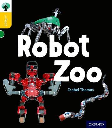 Książka Oxford Reading Tree inFact: Oxford Level  5: Robot Zoo Isabel Thomas