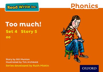 Carte Read Write Inc. Phonics: Orange Set 4 Storybook 5 Too Much! Gill Munton
