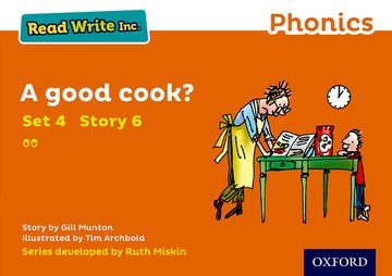 Livre Read Write Inc. Phonics: Orange Set 4 Storybook 6 A Good Cook? Gill Munton