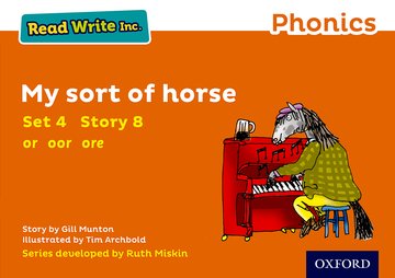 Kniha Read Write Inc. Phonics: Orange Set 4 Storybook 8 My Sort of Horse Gill Munton