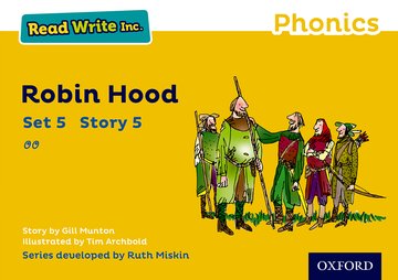 Kniha Read Write Inc. Phonics: Yellow Set 5 Storybook 5 Robin Hood Gill Munton