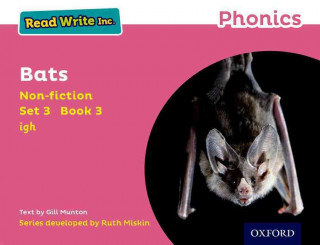 Carte Read Write Inc. Phonics: Pink Set 3 Non-fiction 3 Bats Gill Munton