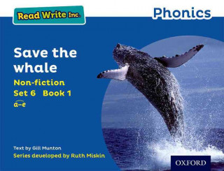 Книга Read Write Inc. Phonics: Blue Set 6 Non-fiction 1 Save the Whale Gill Munton