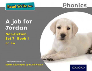 Książka Read Write Inc. Phonics: Grey Set 7 Non-fiction 1 A Job for Jordan Gill Munton