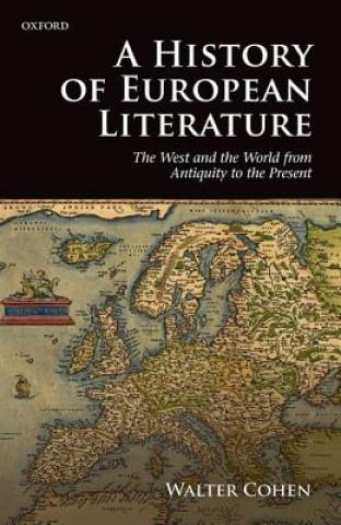 Knjiga History of European Literature Walter Cohen