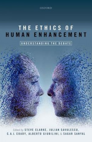 Carte Ethics of Human Enhancement Steve Clarke