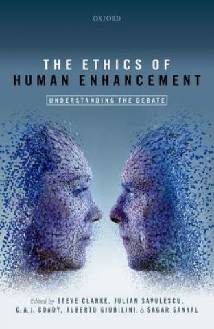 Buch Ethics of Human Enhancement Steve Clarke