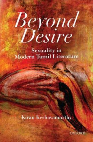 Knjiga Beyond Desire Kiran Keshavamurthy