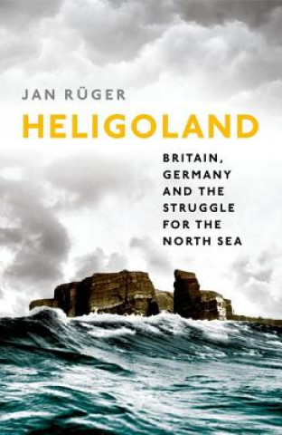 Kniha Heligoland Jan Ruger