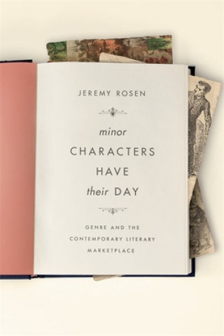 Könyv Minor Characters Have Their Day Jeremy Rosen