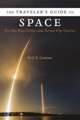 Книга Traveler's Guide to Space Neil F. Comins