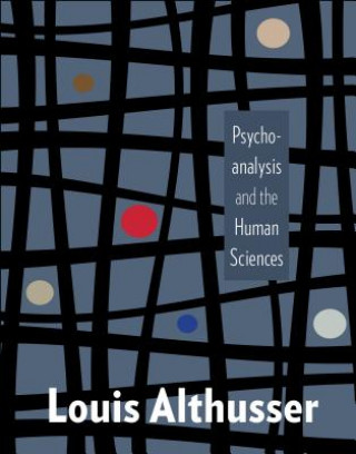 Könyv Psychoanalysis and the Human Sciences Louis Althusser